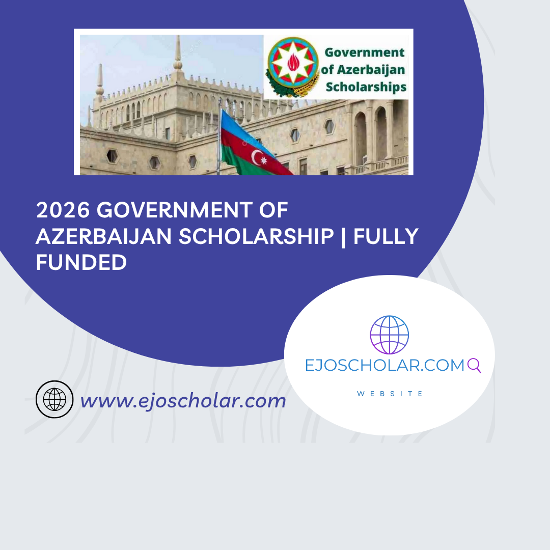 Government of Azerbaijan Scholarship 2026 