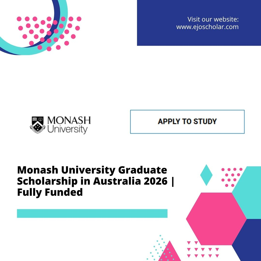 Monash University Graduate Scholarship 2026 | Fully Funded (Australia )