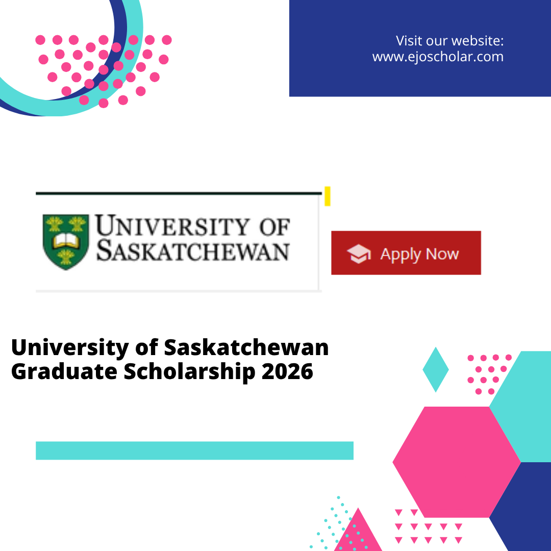University of Saskatchewan Graduate Scholarship 2026 | Funded Opportunity