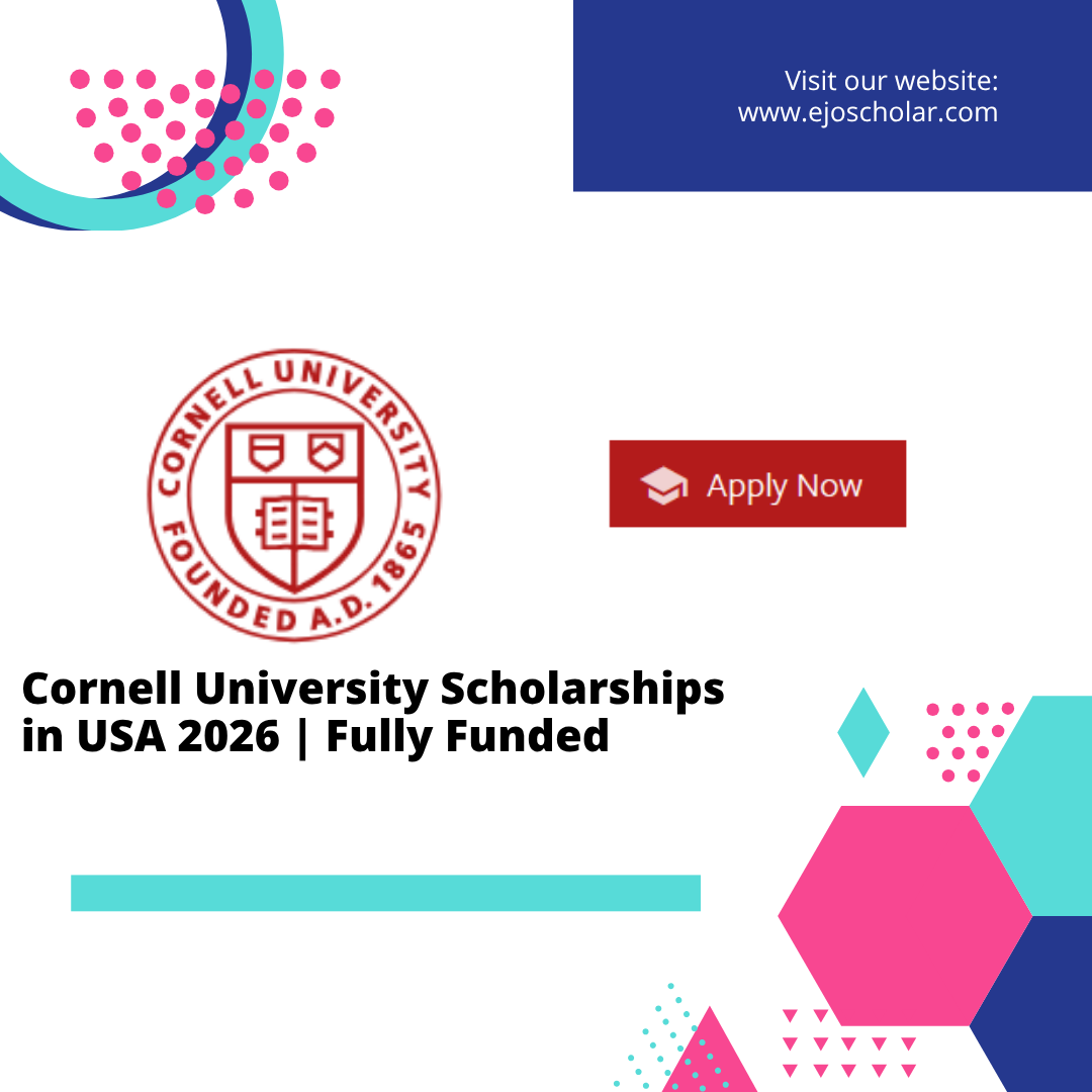 Cornell University Scholarships 2026 | Fully Funded